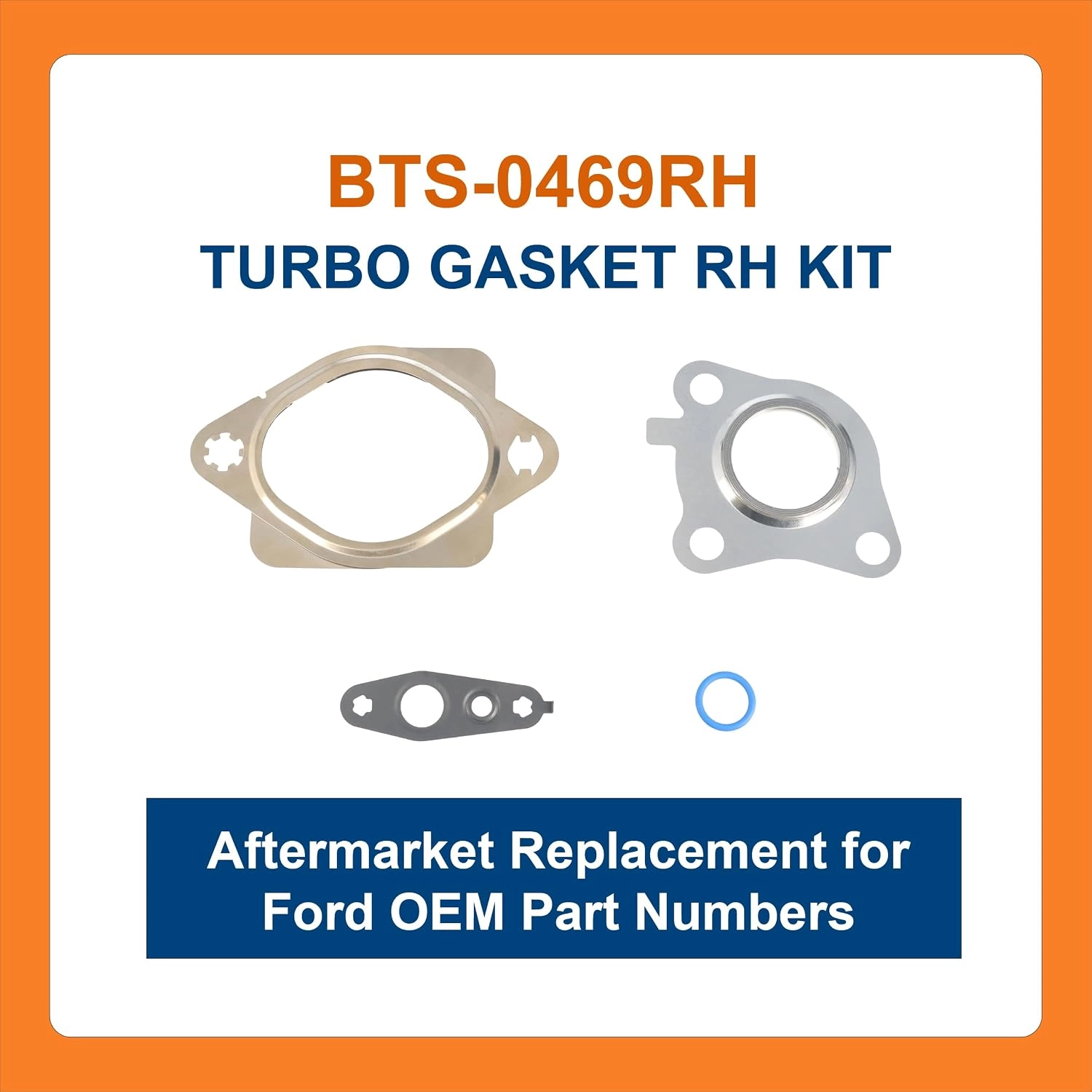 BTS-0469RH Turbo Gasket Kit - RH for Ford - 2 BTS-0469RH Turbo Gasket Kit – RH for Ford