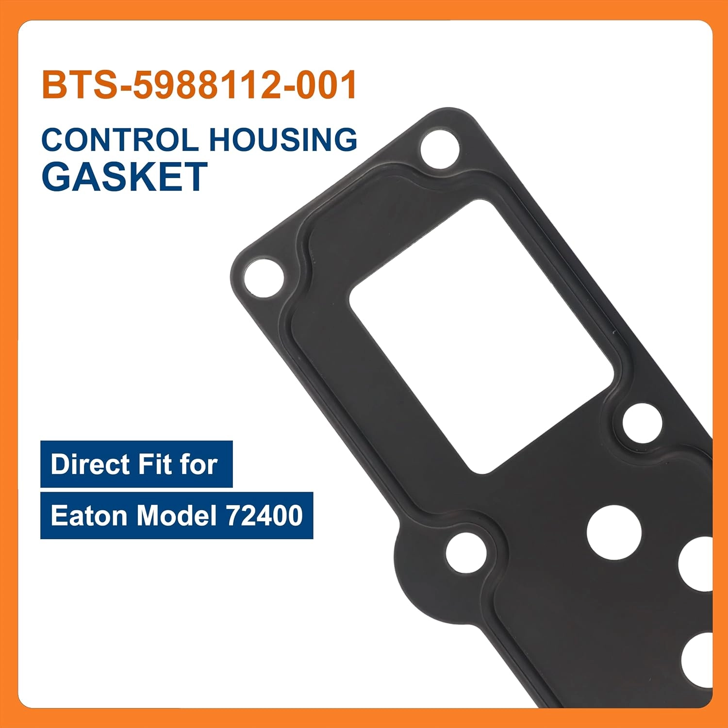 BTS-5988112-001 Control Housing Gasket for Eaton - 5 BTS-5988112-001 Control Housing Gasket for Eaton