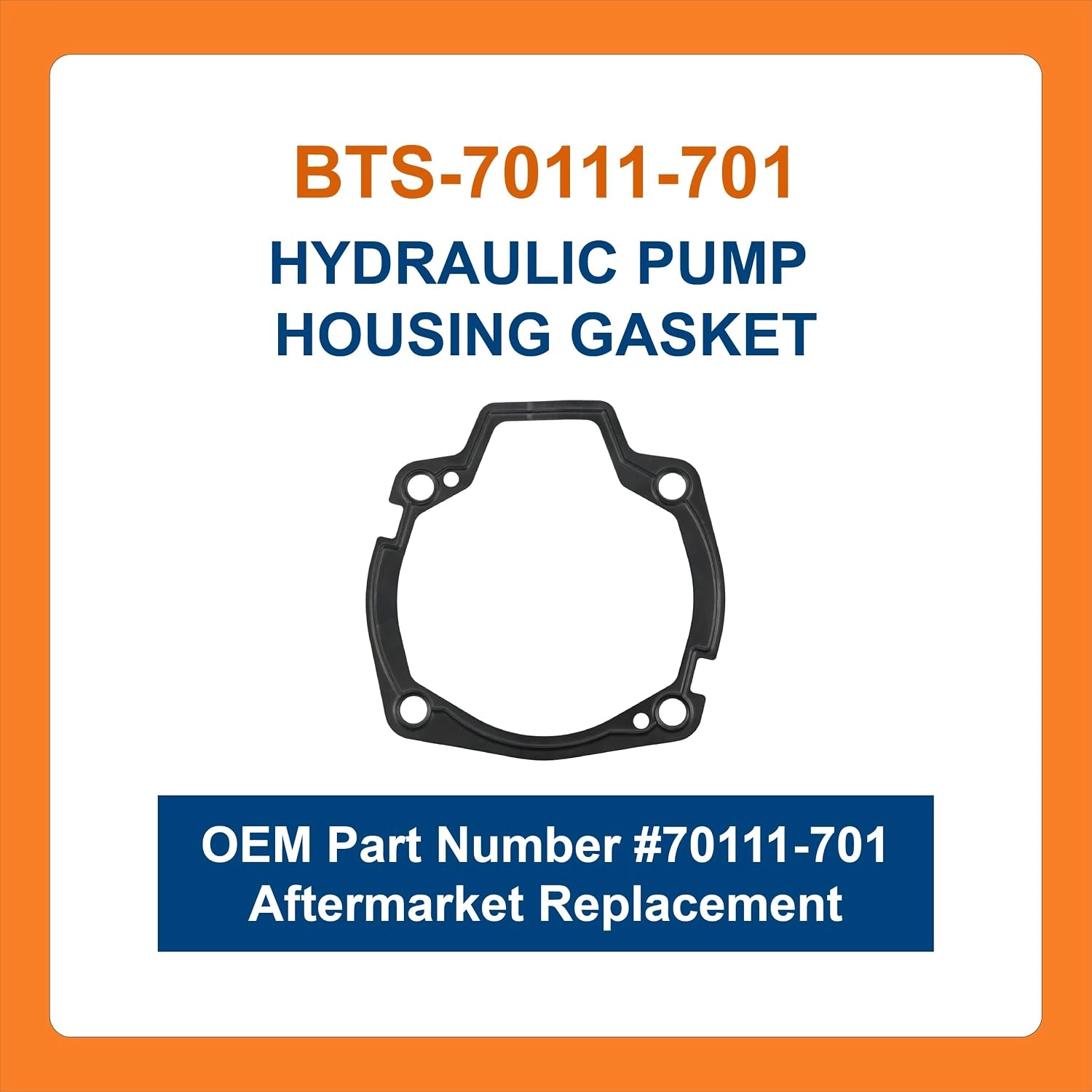 BTS-70111-701 Hydraulic Pump Gasket for Eaton - 1 BTS-70111-701 Hydraulic Pump Gasket for Eaton