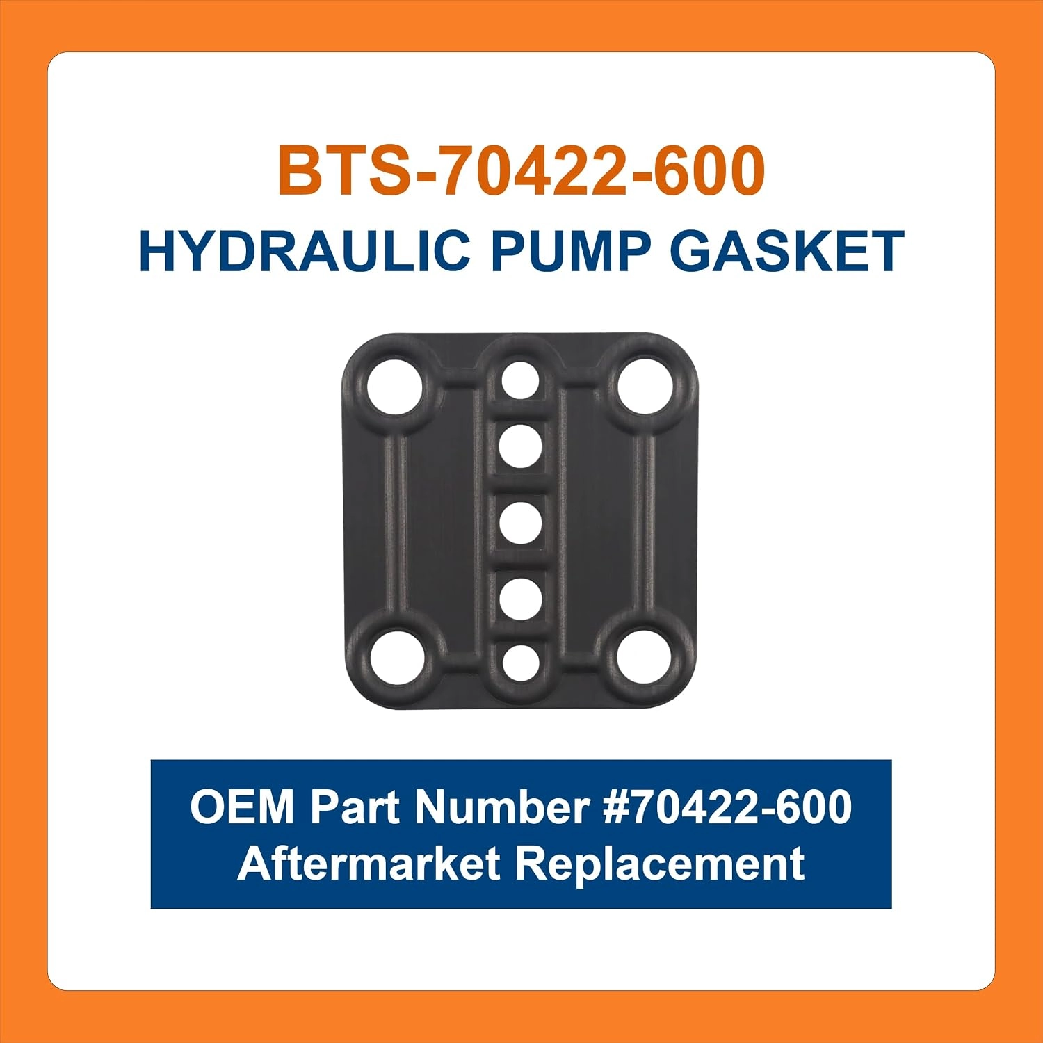 BTS-70422-600 Hydraulic Pump Gasket for Eaton - 1 BTS-70422-600 Hydraulic Pump Gasket for Eaton
